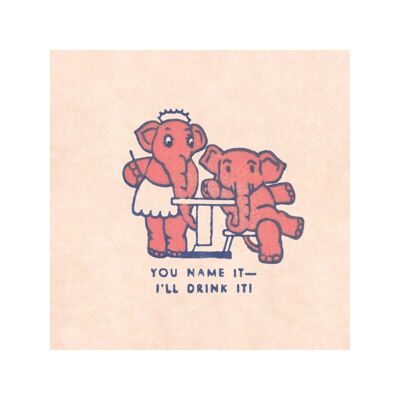 You Name It, I'll Drink It Pink Elephants, San Francisco, 1930s [Square Prints] - 12x12 inch Archival Print (Unframed)