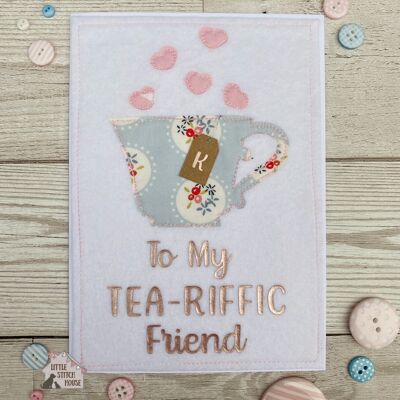 Tea Cup Greetings Card - TeaRiffic Friend