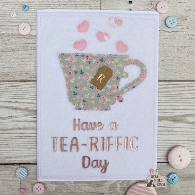 Tea Cup Greetings Card - TeaRiffic Day