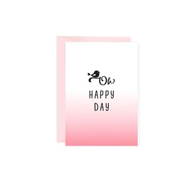 Mini greeting card Oh happy day