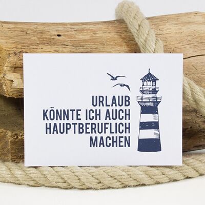 Postkarte Urlaub hauptberuflich