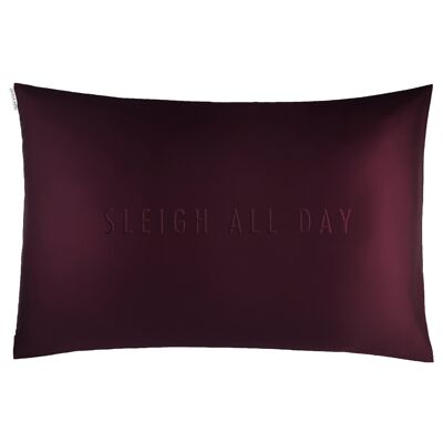 Limited Edition "Sleigh All Day" Merlot Silk Pillowcase - Single