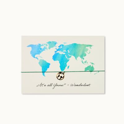 Carte bracelet : "It's all Yours" - Wanderlust