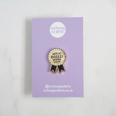 World's Biggest Drama Queen Enamel Pin