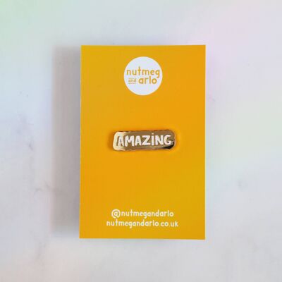 You Are Amazing Enamel Pin