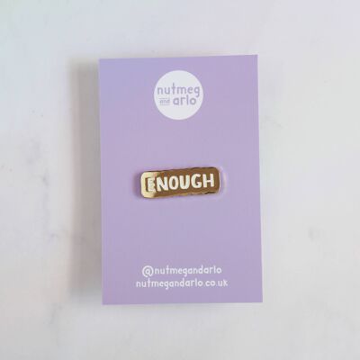 You Are Enough Enamel Pin