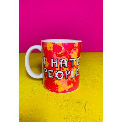 I Hate People Mug