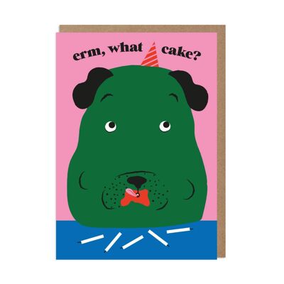 Tarjeta de cumpleaños de What Cake Funny Dog