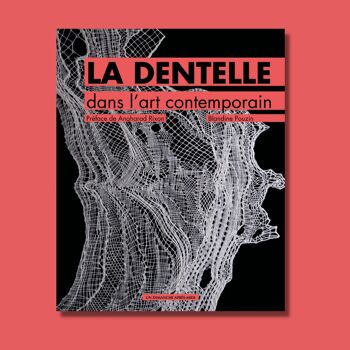 La dentelle dans l'art contemporain 1