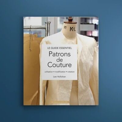 Patrons de couture Utilisation · Modification · Création