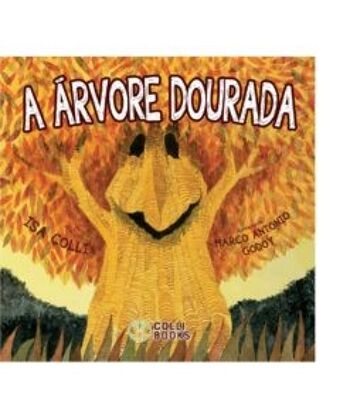 Une arvore dourada