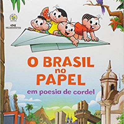 O brasil no papel em poesias de cordel - turma da monica