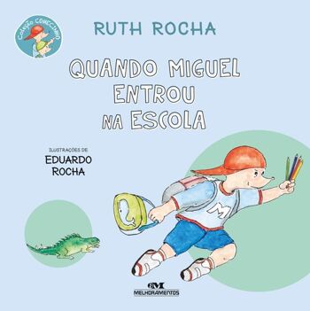 COMECINHO - Ruth Rocha (unidade) - As Férias de Miguel e Pedro 5