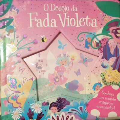 O desejo da Fada Violeta