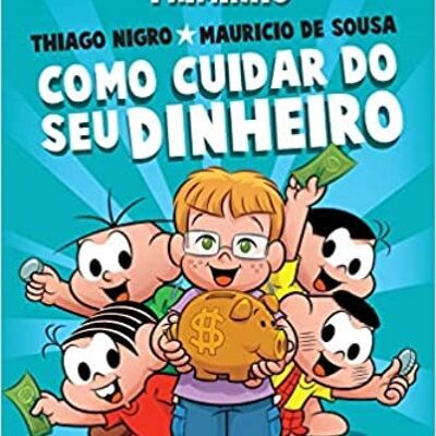 Como cuidar de seu dinheiro