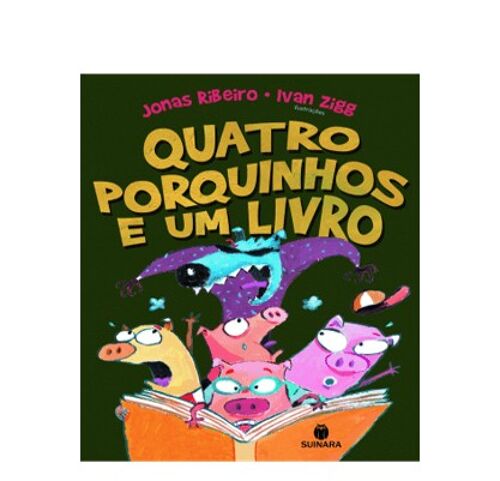 Quatro porquinhos e um livro