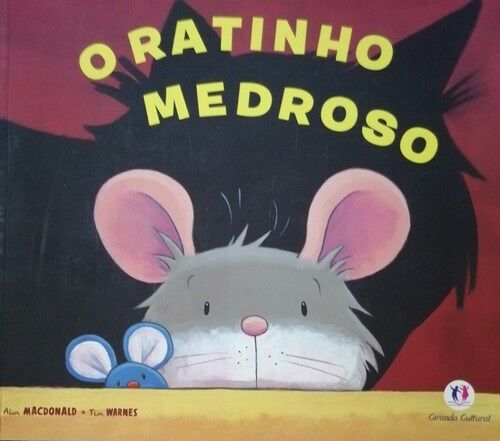 O Ratinho Medroso