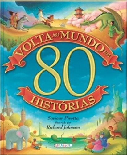 VOLTA AO MUNDO EM 80 HISTÓRIAS