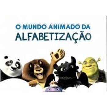 O MUNDO ANIMADO DA ALPHABETIZACAO 2