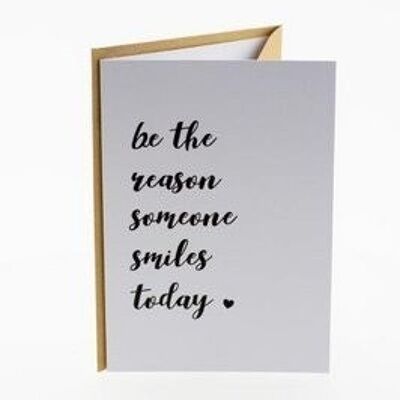 Connect cards - be the reason someone smiles today.