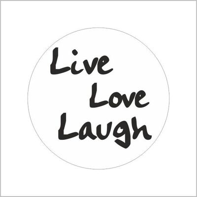 Etichetta - Live Love Laugh-White