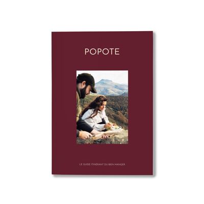 Le guide POPOTE - Guide de recettes de pique-nique et de randonnée - 132 pages