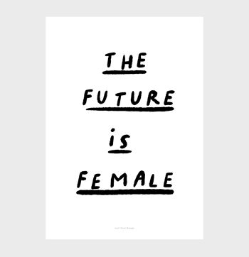 Impression d'art mural de citation A3 | L'avenir est féminin 3
