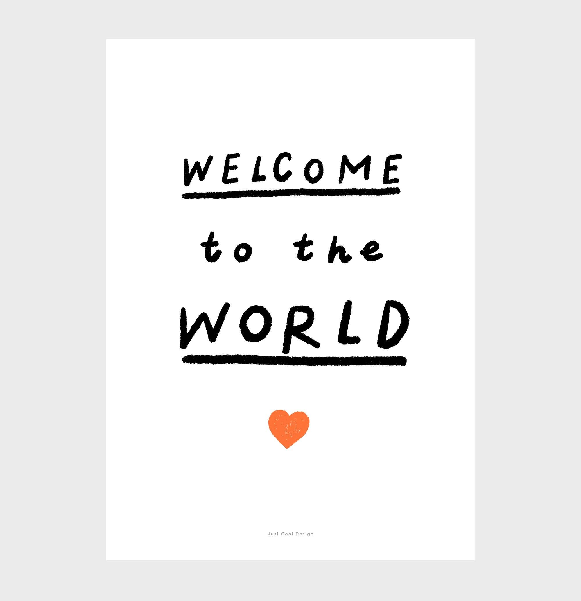 Stampa artistica da parete con citazione A3 | Benvenuto al mondo