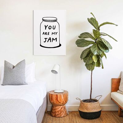 A4 Quote Wall Art Print | You are my jam