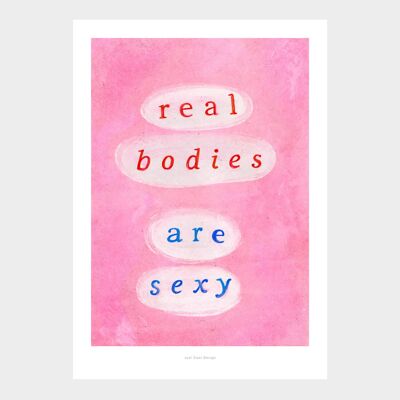 A4 Los cuerpos reales son sexys | Cartel de cita femminista Lámina artística