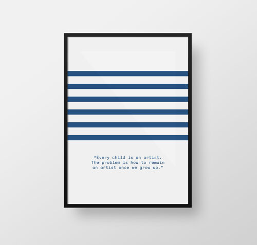 Striped Print 40x50cm. Artist Quotes Collection