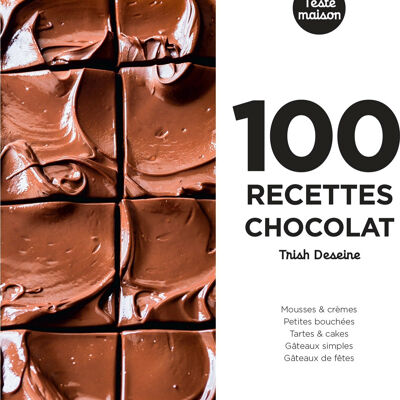 Les petits marabout  100 recettes chocolat