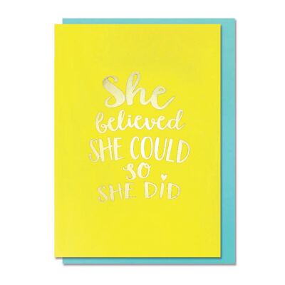 Greeting Card - She Believed She Could