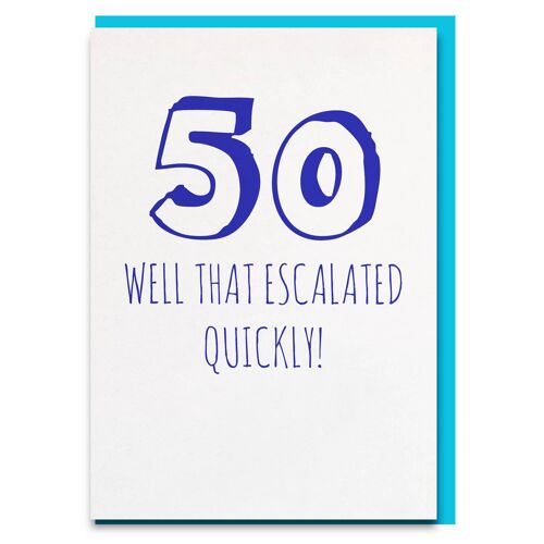 50 Escalated