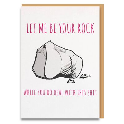 Be Your Rock