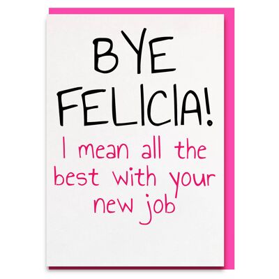 Au revoir Félicia