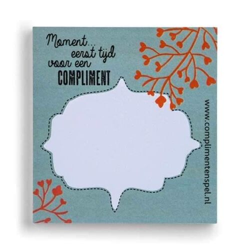 Post it “Moment, eerst tijd voor een compliment”