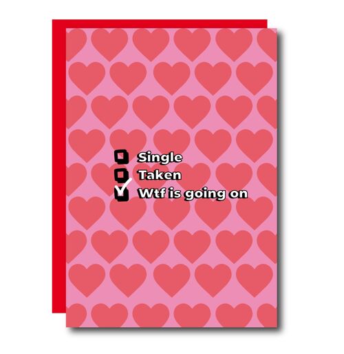 Single Or Taken Valentines Day Card