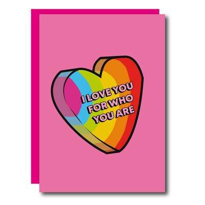 Te amo por lo que eres tarjeta del día de San Valentín