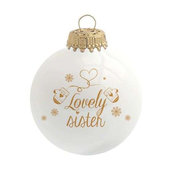 Weihnachtskugel „Lovely Sister“ – Glas