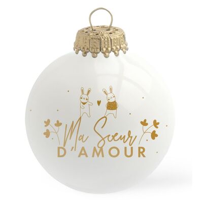 Christmas bauble Sister of love