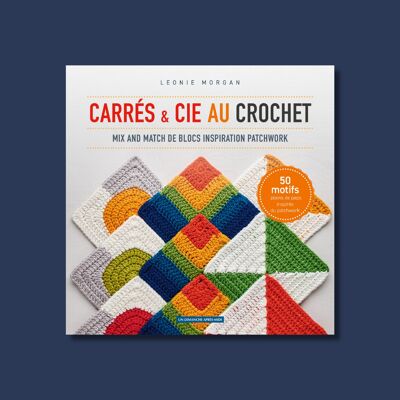 Carrés & Cie au crochet