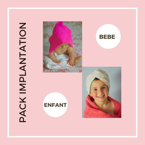 Pack implantation bebe