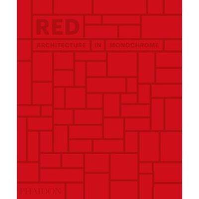 Red: Architecture in Monochrome