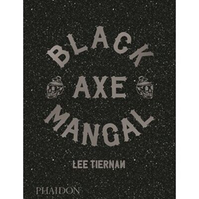 Black Axe Mangal