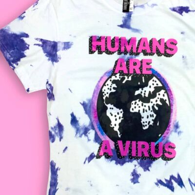 Gli umani sono un virus - Tie Dye - Maglietta