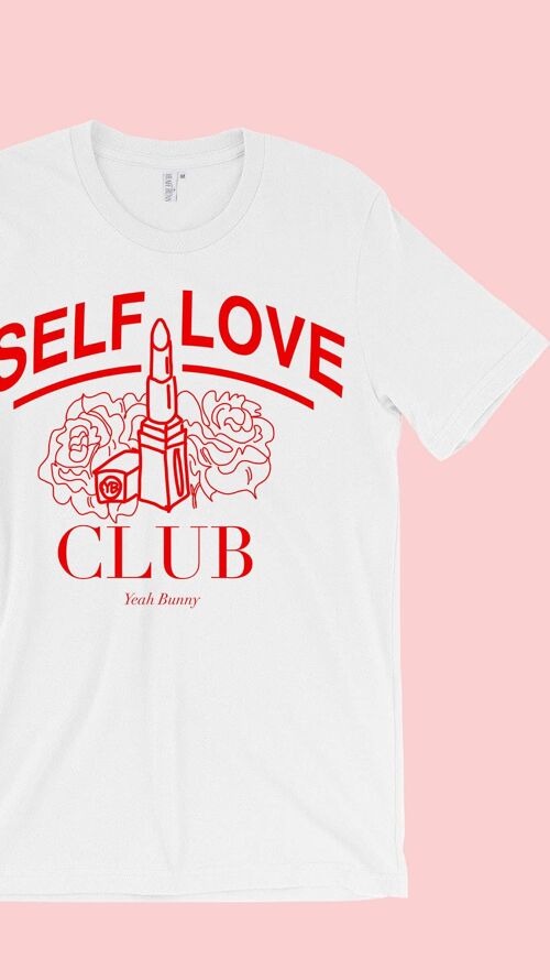 Self Love  - Tshirt