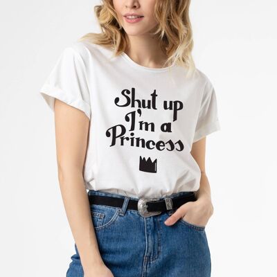 Cállate - Soy una camiseta de princesa