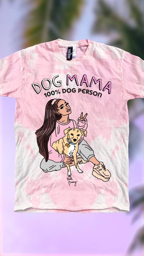 Tie Dye - Tshirt - Dog Mama - Ariana