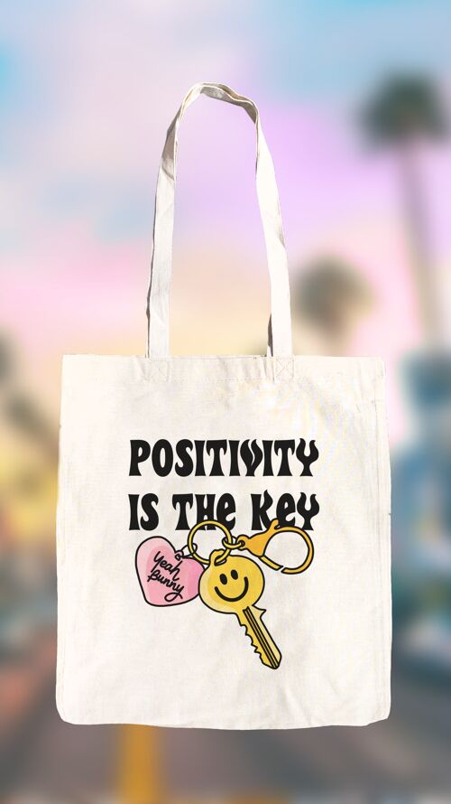 Tote Bag - Positivity is the Key